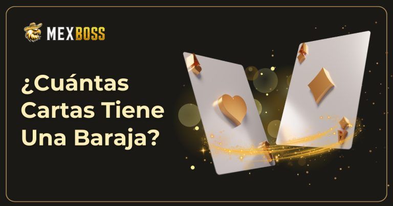 ¿Cuántas Cartas Tiene Una Baraja