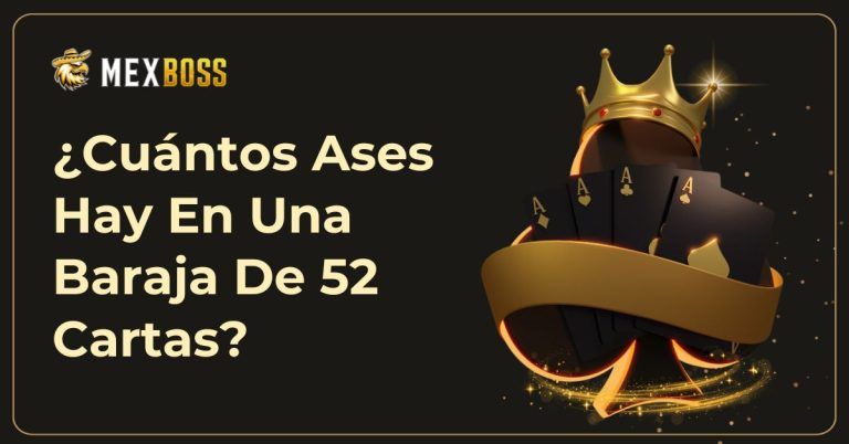 ¿Cuántos Ases Hay En Una Baraja De 52 Cartas