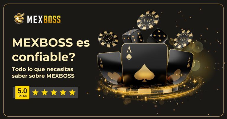 MEXBOSS es confiable?